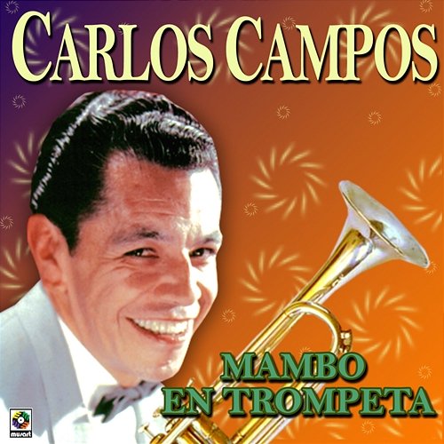 Mambo En Trompeta Carlos Campos