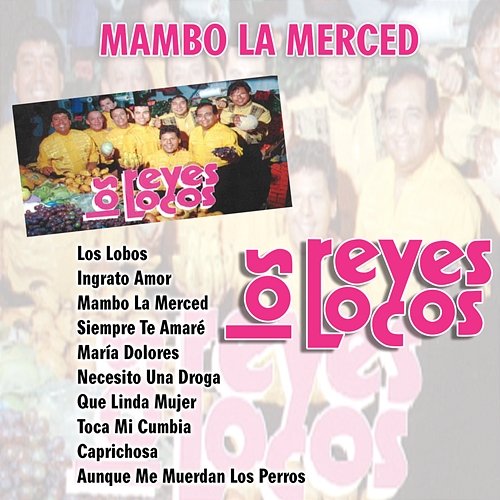 Mambo La Merced Los Reyes Locos