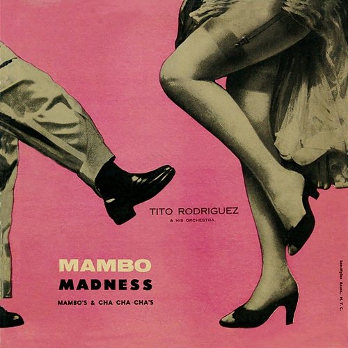 Mambo Madness Tito Rodríguez And His Orchestra