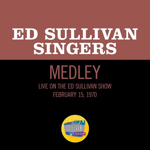 Mame/Hello Dolly The Ed Sullivan Singers