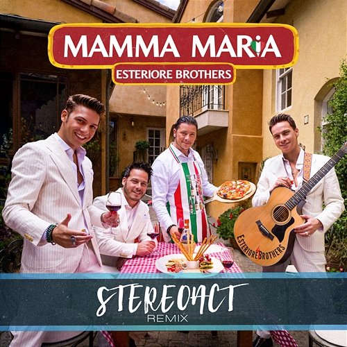 Mamma Maria Esteriore Brothers, Stereoact