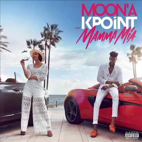Mamma Mia Moona feat. Kpoint