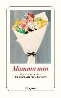 Mamma mia Diogenes Verlag Ag