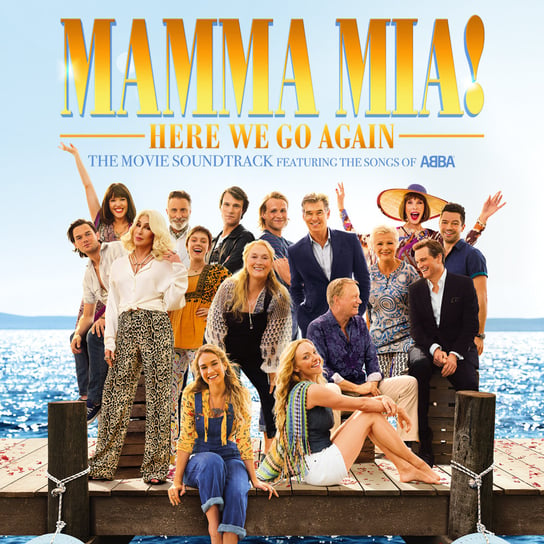 Mamma Mia! Here We Go Again - The Movie Soundtrack Various Artists
