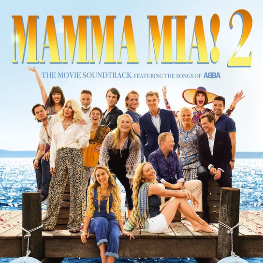 Mamma Mia! Here We Go Again (The Movie Soundtrack) PL Various Artists