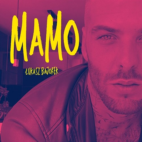 Mamo Łukasz Bajorek
