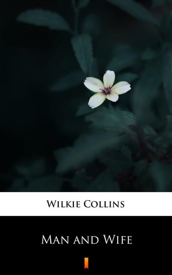 Man and Wife Collins Wilkie