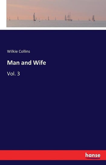 Man and Wife Collins Wilkie