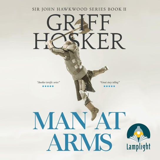 Man At Arms. The Battle of Poitiers Griff Hosker