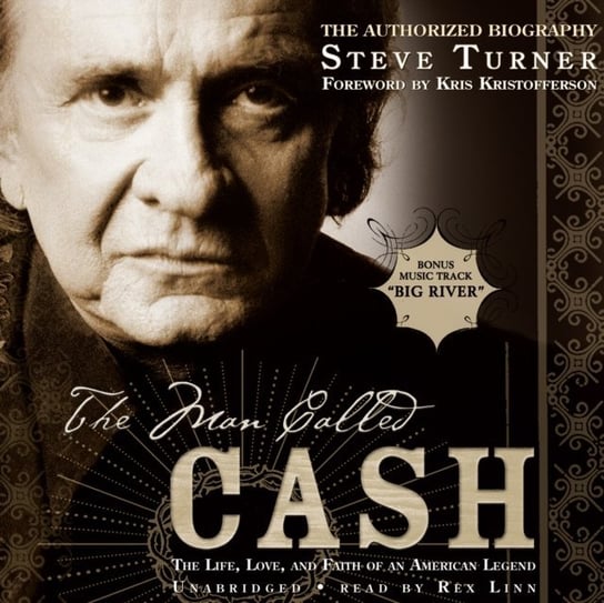 Man Called Cash - audiobook Turner Steve, Rudnicki Stefan, Kristofferson Kris