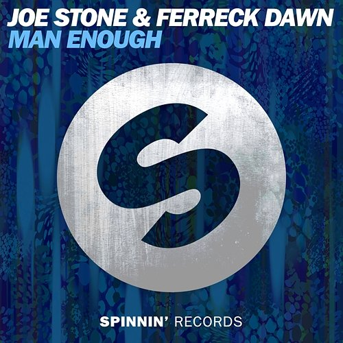Man Enough Joe Stone & Ferreck Dawn
