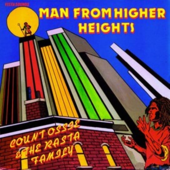 Man From Higher Heights Count Ossie & The Rasta Family