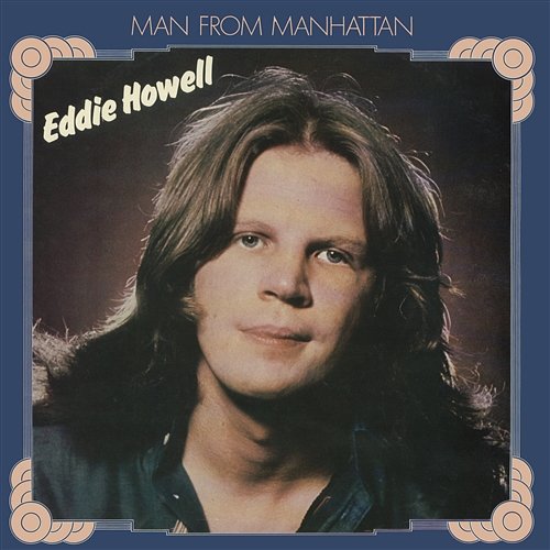 Man From Manhattan Eddie Howell