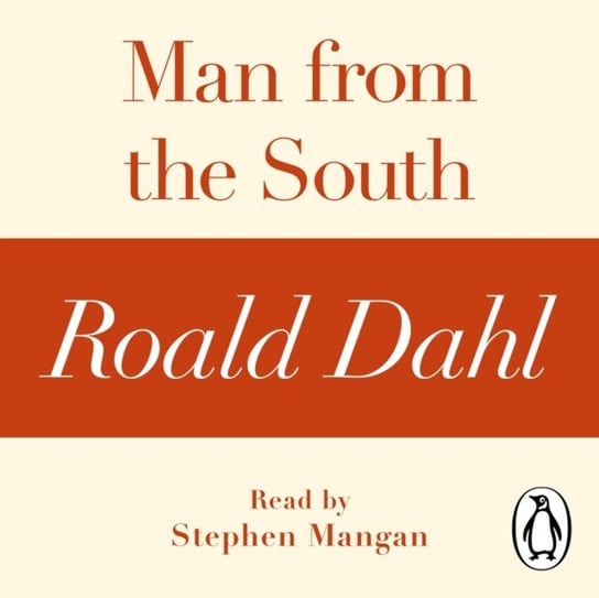 Man from the South (A Roald Dahl Short Story) Dahl Roald
