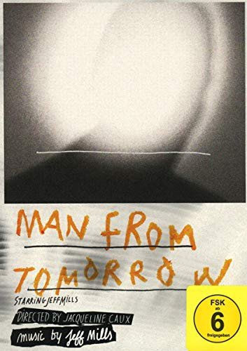 Man From Tomorrow Mills Jeff