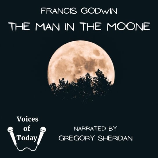 Man in the Moone Francis Godwin