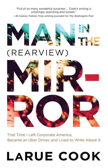 Man in the (Rearview) Mirror Cook LaRue