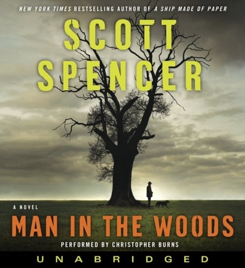 Man in the Woods Spencer Scott