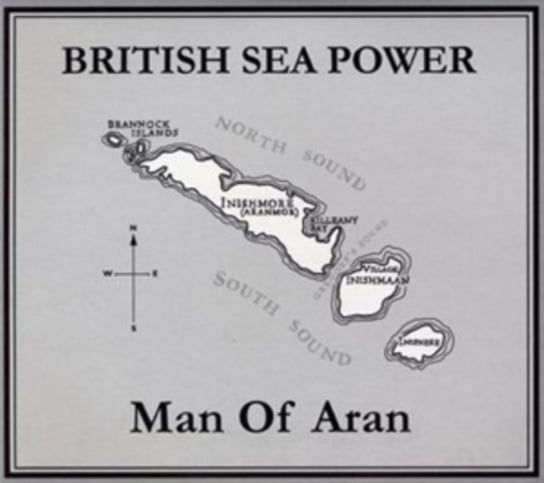 Man Of Aran British Sea Power