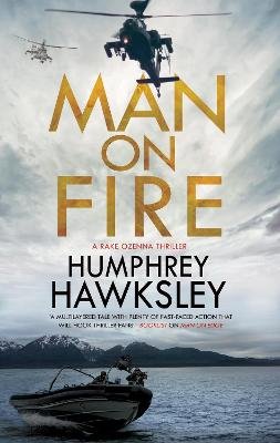 Man on Fire Hawksley Humphrey