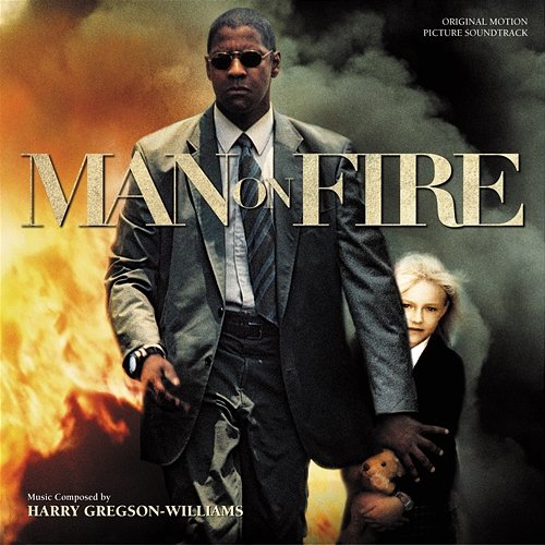 Man On Fire Harry Gregson-Williams