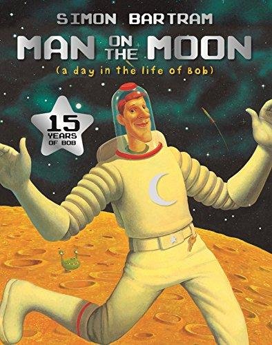 Man on the Moon: a day in the life of Bob Simon Bartram