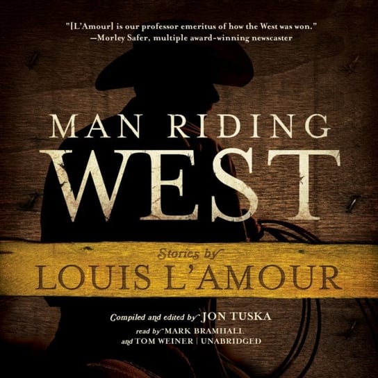 Man Riding West L'Amour Louis, Bramhall Mark, Tuska Jon