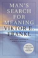 Man's Search for Meaning Frankl Viktor E., Kushner Harold S.