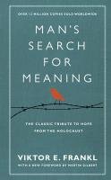 Man's Search For Meaning Frankl Viktor