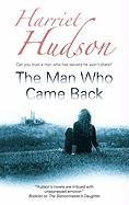 Man Who Came Back Hudson Harriet