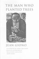 Man Who Planted Trees Giono Jean