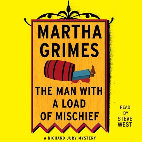 Man With a Load of Mischief Grimes Martha