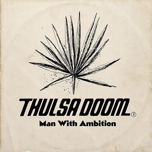 Man with Ambition Thulsa Doom