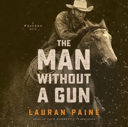 Man without a Gun - audiobook Paine Lauran