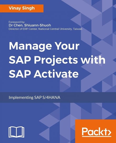 Manage Your SAP Projects with SAP Activate Vinay Singh
