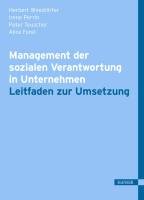 Management der sozialen Verantwortung in Unternehmen Teuscher Peter, Forel Alice, Winistorfer Herbert, Perrin Irene