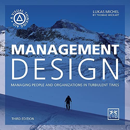 Management Design: Managing people and organizations in turbulent times Opracowanie zbiorowe