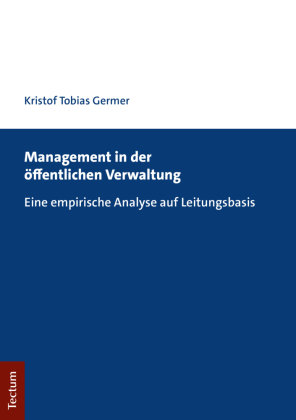 Management in der öffentlichen Verwaltung Tectum-Verlag