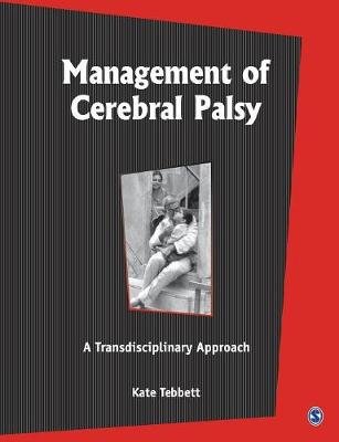 Management of Cerebral Palsy. A Transdisciplinary Approach Natarajan Poonam