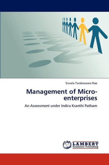 Management of Micro-Enterprises Tarakeswara Rao Sivvala