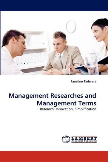 Management Researches and Management Terms Taderera Faustino