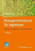 Managementwissen für Ingenieure Schwab Adolf J.