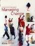 MANAGING CHANGE Thornhill Adrian
