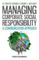 Managing Corporate Social Responsibility Coombs Timothy W., Holladay Sherry J.