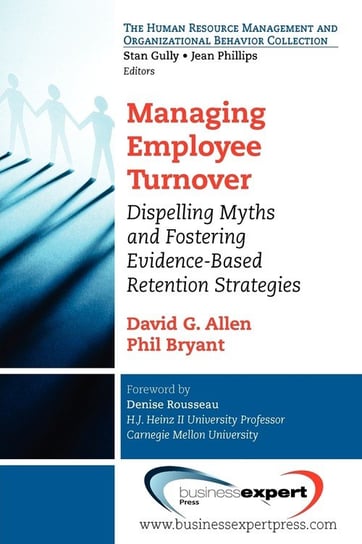 Managing Employee Turnover Allen David G.