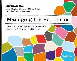 Managing for Happiness Appelo Jurgen