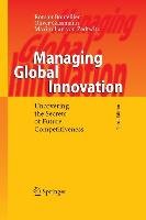 Managing Global Innovation Boutellier Roman, Gassmann Oliver, Zedtwitz Maximilian