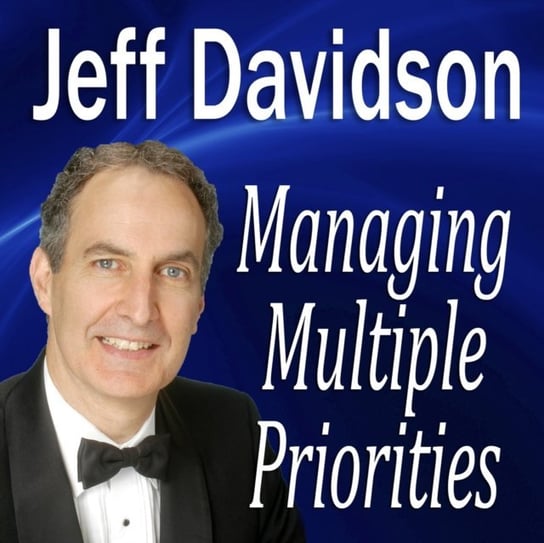 Managing Multiple Priorities Davidson Jeff