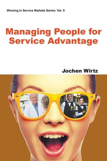 Managing People for Service Advantage Wirtz Jochen