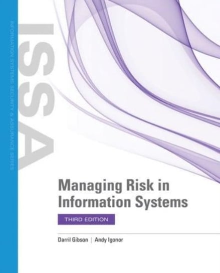 Managing Risk In Information Systems Gibson Darril, Andy Igonor